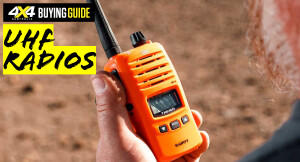 4 X 4 Australia Gear 2022 UHF Radio Buying Guide